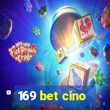 169 bet cino